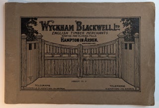 Item #314225 CATALOGUE OF GATES, FENCING, AND OTHER MANUFACTURED GOODS. WYCKHAM BLACKWELL, Ltd.,...
