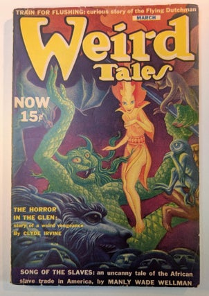 Item #314276 WEIRD TALES Magazine. Volume 35, Number 2. March, 1940 issue. Farnsworth Wright,...