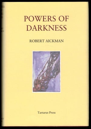 Item #314303 POWERS OF DARKNESS. Robert AICKMAN