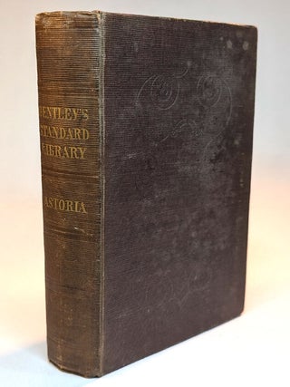 Item #314315 ASTORIA; Or, Enterprise Beyond The Rocky Mountains. Washington IRVING