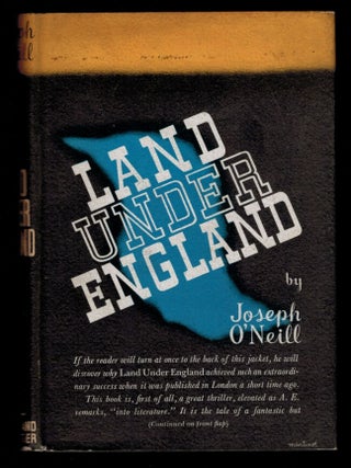 Item #314354 LAND UNDER ENGLAND. Joseph O'NEILL