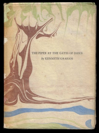 Item #314358 THE PIPER AT THE GATES OF DAWN. By Kenneth Graham. Kenneth GRAHAME