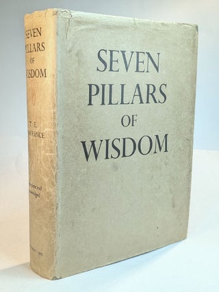 Item #314360 SEVEN PILLARS OF WISDOM. A Triumph. T. E LAWRENCE
