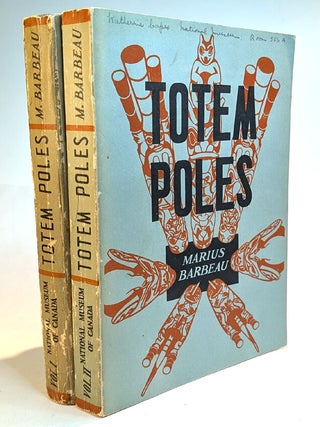 Item #314375 TOTEM POLES. Two Volume Set. Marius BARBEAU