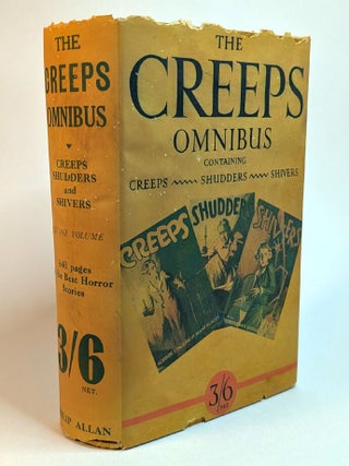Item #314486 THE "CREEPS" OMNIBUS, containing CREEPS, SHUDDERS and SHIVERS in One Volume. Charles...