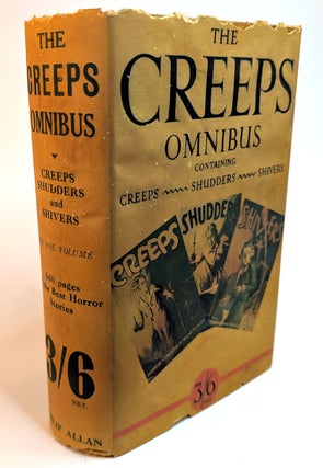 Item #314486 THE "CREEPS" OMNIBUS, containing CREEPS, SHUDDERS and SHIVERS in One...