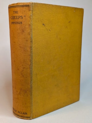 THE "CREEPS" OMNIBUS, containing CREEPS, SHUDDERS and SHIVERS in One Volume.