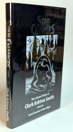 Item #314510 STAR CHANGES. Clark Ashton SMITH