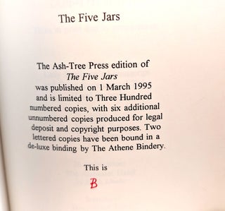 THE FIVE JARS. Ash-Tree Press Deluxe Issue, One of only Two Copies.