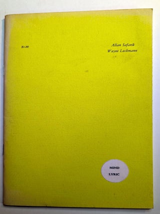 Item #314552 MIND LYRIC. Poems by Alan Safarik and Wayne Luckmann. Alan SAFARIK, Wayne Luckmann