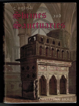 Item #314556 ENGLISH SHRINES AND SANCTUARIES. Illustrated by Eric King. Christina HOLE