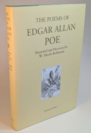 THE POEMS OF EDGAR ALLAN POE. Illustrated and Decorated by W. Heath Robinson. With an Introduction by R.B. Russell.