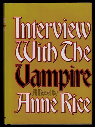 INTERVIEW WITH THE VAMPIRE. With a Signed Bookplate.