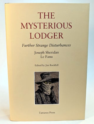 THE MYSTERIOUS LODGER. Further Strange Disturbances.