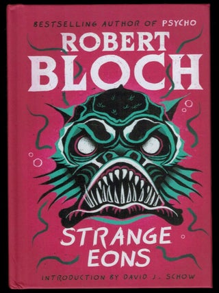 Item #314638 STRANGE EONS. Robert BLOCH