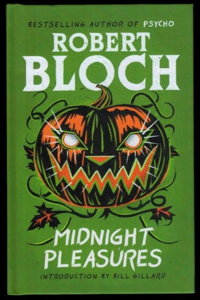 Item #314639 MIDNIGHT PLEASURES. Robert BLOCH