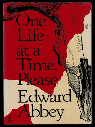 ONE LIFE AT A TIME, PLEASE. Signed.