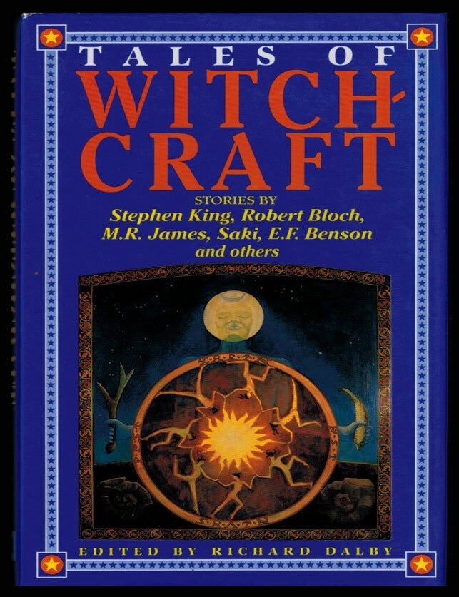 Item #314648 TALES OF WITCHCRAFT. Edited by Richard Dalby. Richard DALBY.