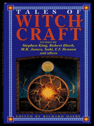 Item #314648 TALES OF WITCHCRAFT. Edited by Richard Dalby. Richard DALBY