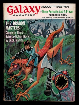 Item #314663 THE DRAGON MASTERS [in] GALAXY MAGAZINE, Vol. 20 No. 6, August, 1962 issue. Jack VANCE