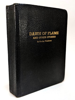 DAWN OF FLAME And Other Stories. Stanley G. WEINBAUM.