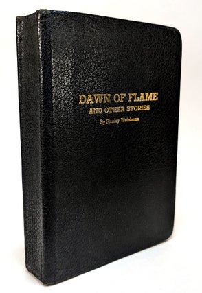 Item #314681 DAWN OF FLAME And Other Stories. Stanley G. WEINBAUM