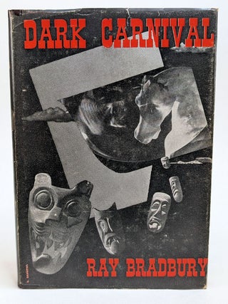 DARK CARNIVAL. Inscribed by the Author.