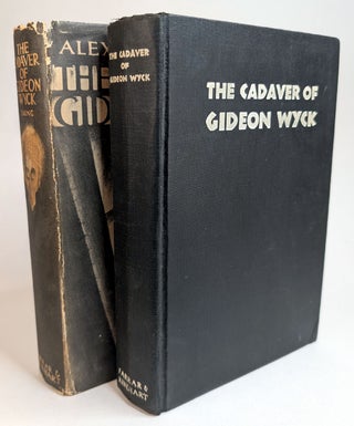 THE CADAVER OF GIDEON WYCK. By A Medical Student. Edited by Alexander Laing. Inscribed First Edition.