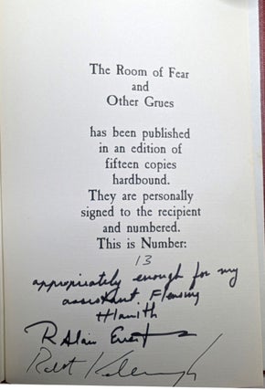THE ROOM OF FEAR AND OTHER GRUES. Edited and Annotated by R. Alain Everts. Introduction by H.P. Lovecraft. Illustrated by Robert Kellough.