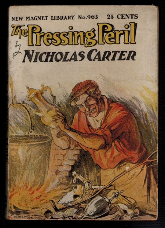 Item #3881 THE PRESSING PERIL; Or, What The Eyes Do Not See. Nicholas CARTER.