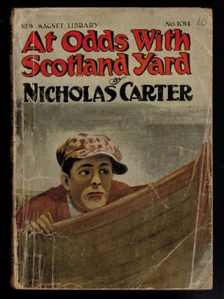 Item #3883 AT ODDS WITH SCOTLAND YARD. Nicholas CARTER