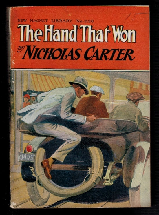 Item #3889 THE HAND THAT WON; Or, Nick Carter's Clever Play. Nicholas CARTER.