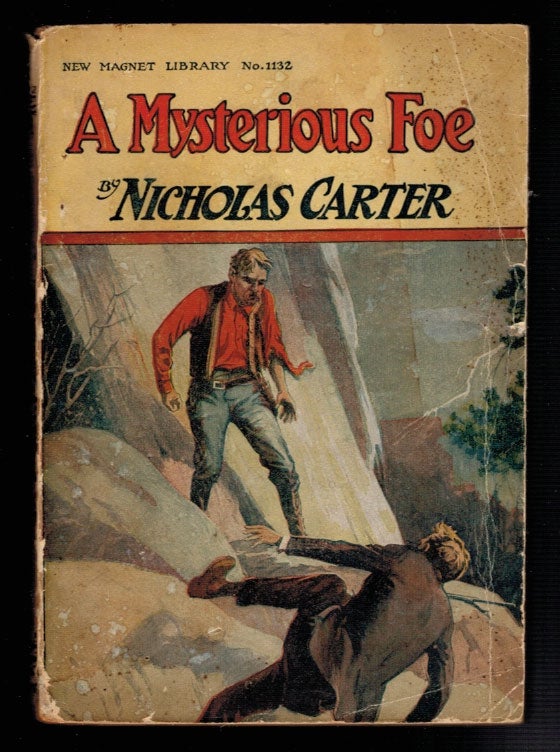 Item #3890 A MYSTERIOUS FOE; Or, Nick Carter Threatened. Nicholas CARTER.