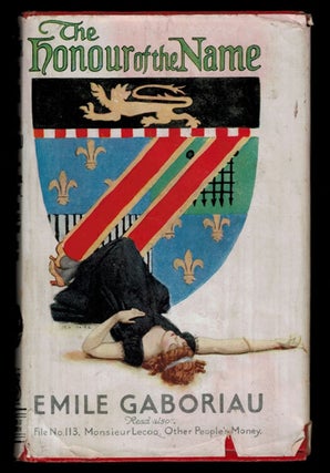 Item #5420 THE HONOUR OF THE NAME. Emile GABORIAU